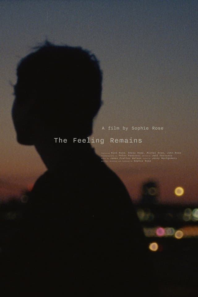 The Feeling Remains's poster
