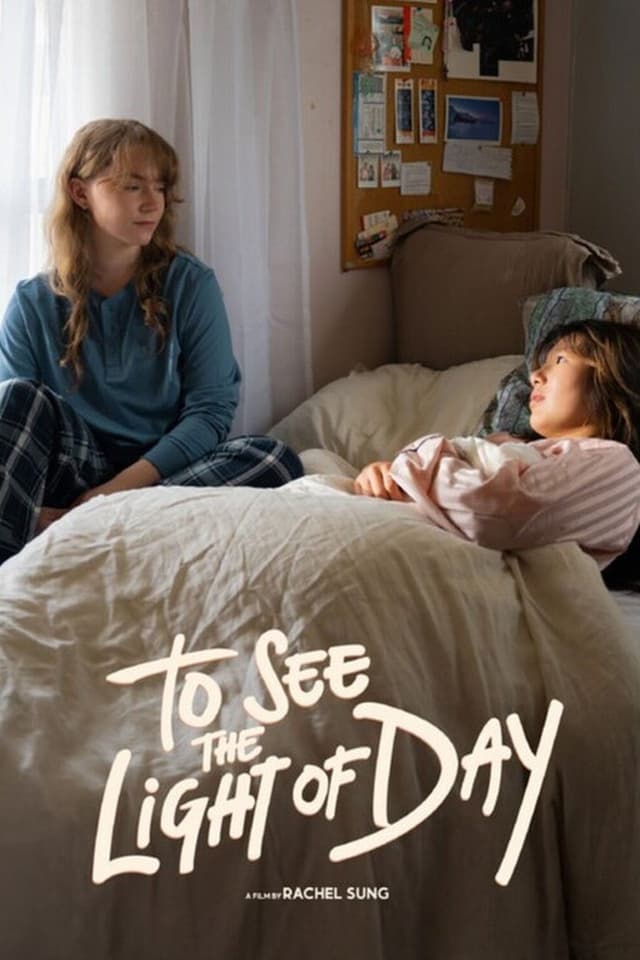 To See the Light of Day's poster