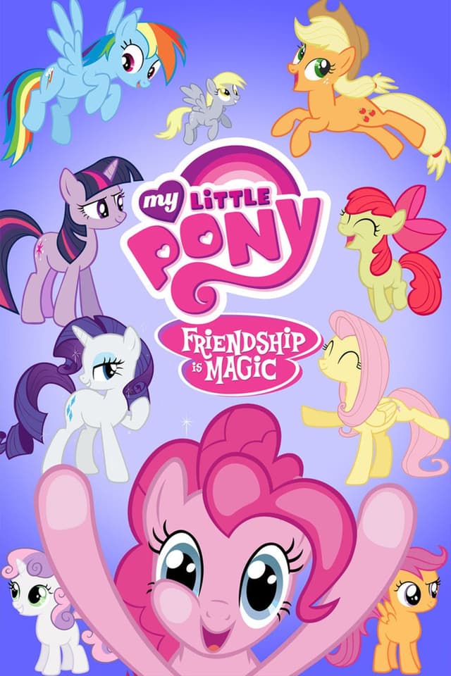My Little Pony: Friendship Is Magic's poster