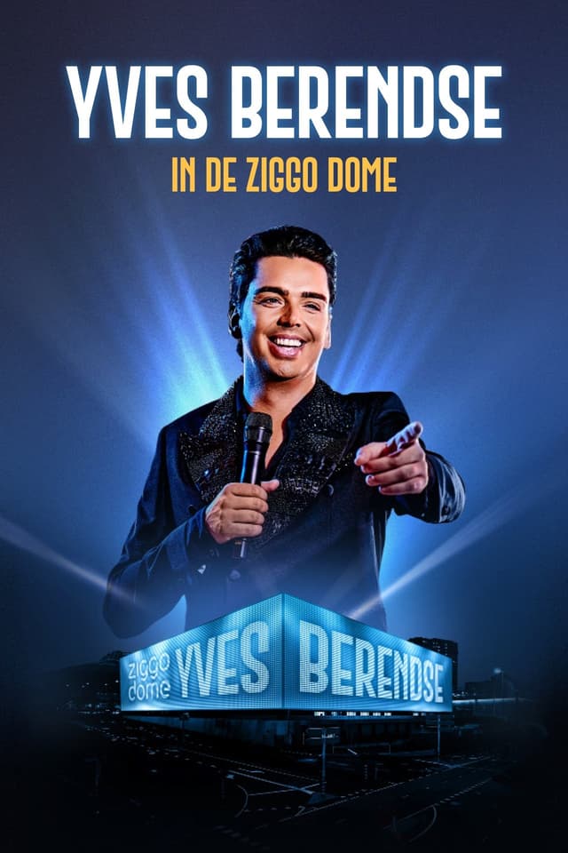 Yves Berendse - Live in de Ziggo Dome 2025's poster